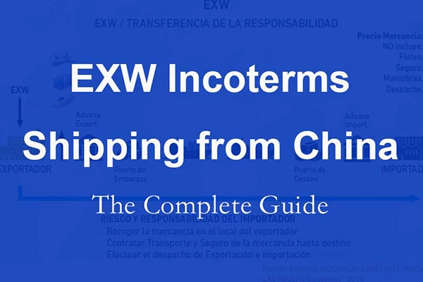 Ex Works (EXW) Shipping Explained: Guide for U.S. & EU Importers